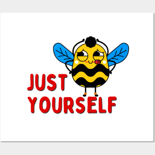 Bee yourself Posters and Art